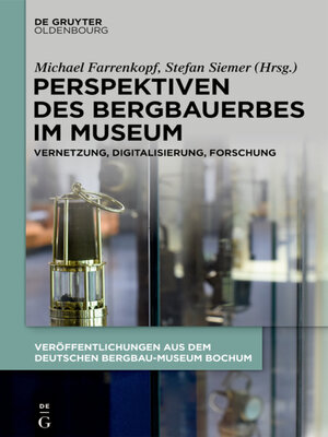 cover image of Perspektiven des Bergbauerbes im Museum